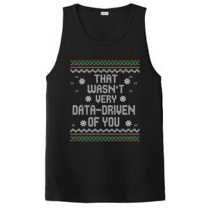 That WasnT Very Data Driven Of You Christmas Xmas Pajamas PosiCharge Competitor Tank