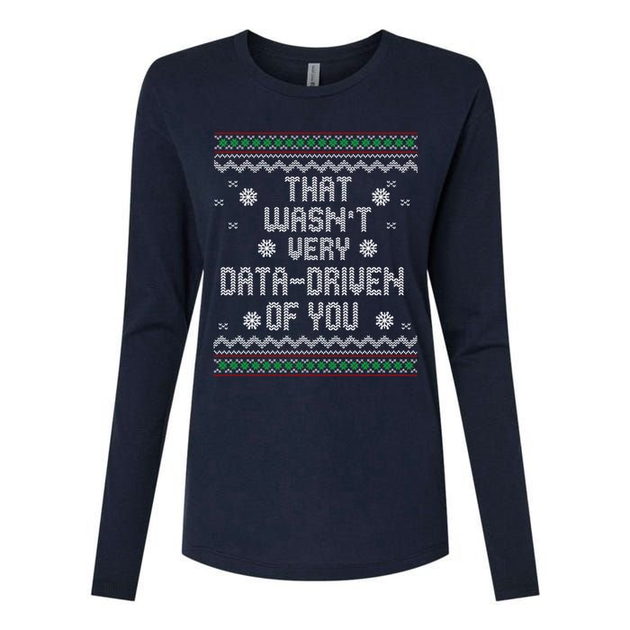 That WasnT Very Data Driven Of You Christmas Xmas Pajamas Womens Cotton Relaxed Long Sleeve T-Shirt