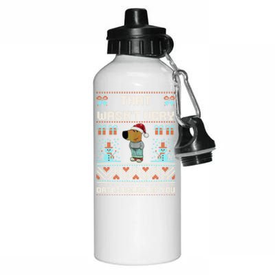 That WasnT Very Data Driven Of You Ugly Christmas Sweaters Aluminum Water Bottle