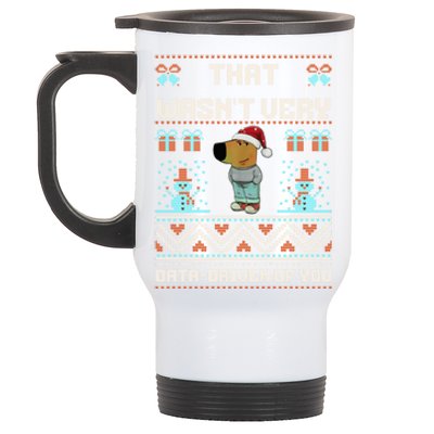 That WasnT Very Data Driven Of You Ugly Christmas Sweaters Stainless Steel Travel Mug