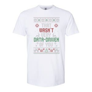 That WasnT Very Data Driven Of You Christmas Xmas Pajamas Softstyle CVC T-Shirt