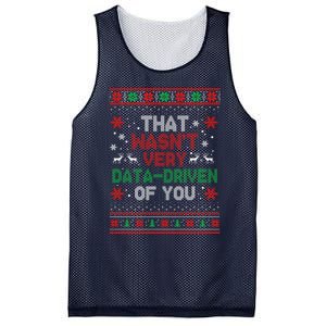 That WasnT Very Data Driven Of You Ugly Sweater Christmas Mesh Reversible Basketball Jersey Tank