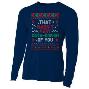 That WasnT Very Data Driven Of You Ugly Sweater Christmas Cooling Performance Long Sleeve Crew