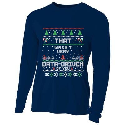 That WasnT Very Data Driven Of You Ugly Sweater Christmas Cooling Performance Long Sleeve Crew