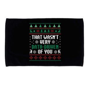 That WasnT Very Data Driven Of You Christmas Xmas Pajamas Microfiber Hand Towel