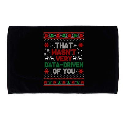 That WasnT Very Data Driven Of You Christmas Xmas Pajamas Microfiber Hand Towel