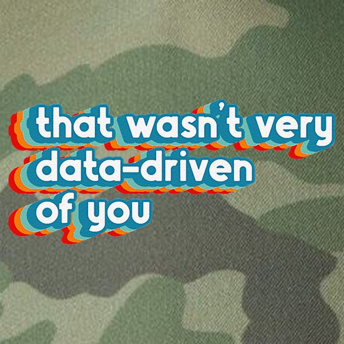 That WasnT Very Data Driven Of You Funny Data Analyst Geek Legacy Tie Dye Trucker Hat