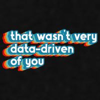 That WasnT Very Data Driven Of You Funny Data Analyst Geek Ladies PosiCharge Tri-Blend Wicking Tank