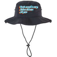 That WasnT Very Data Driven Of You Funny Data Analyst Geek Bucket Hat
