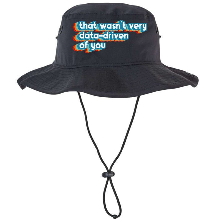 That WasnT Very Data Driven Of You Funny Data Analyst Geek Bucket Hat