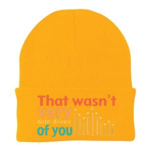 That WasnT Very Data Driven Of You Chart Knit Cap Winter Beanie