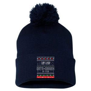 That WasnT Very Data Driven Of You Ugly Sweater Christmas Pom Pom 12in Knit Beanie