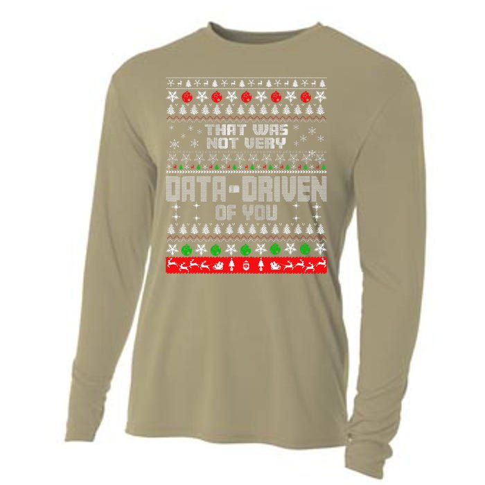 That WasnT Very Data Driven Of You Ugly Sweater Christmas Cooling Performance Long Sleeve Crew