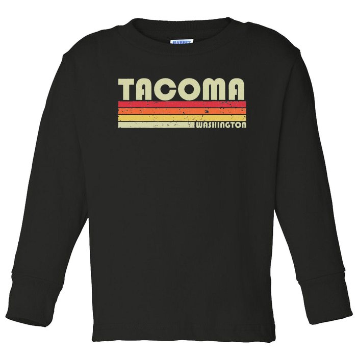 Tacoma Wa Washington Funny City Home Roots Gift Retro 80s Toddler Long Sleeve Shirt