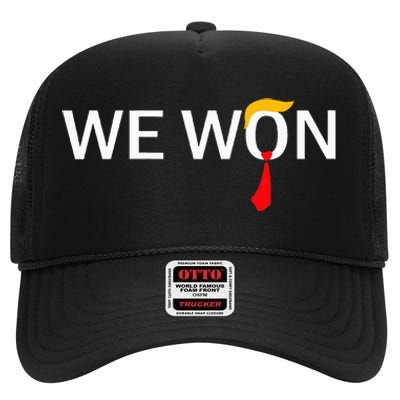 Trump We Won Wins Inauguration 47 Us President 2025 Election High Crown Mesh Back Trucker Hat