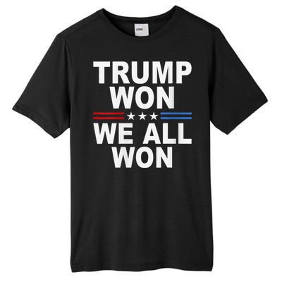 Trump Won We All Won 2024 Usa Flag Trump Won Tall Fusion ChromaSoft Performance T-Shirt