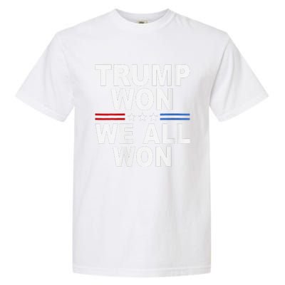 Trump Won We All Won 2024 Usa Flag Trump Won Garment-Dyed Heavyweight T-Shirt