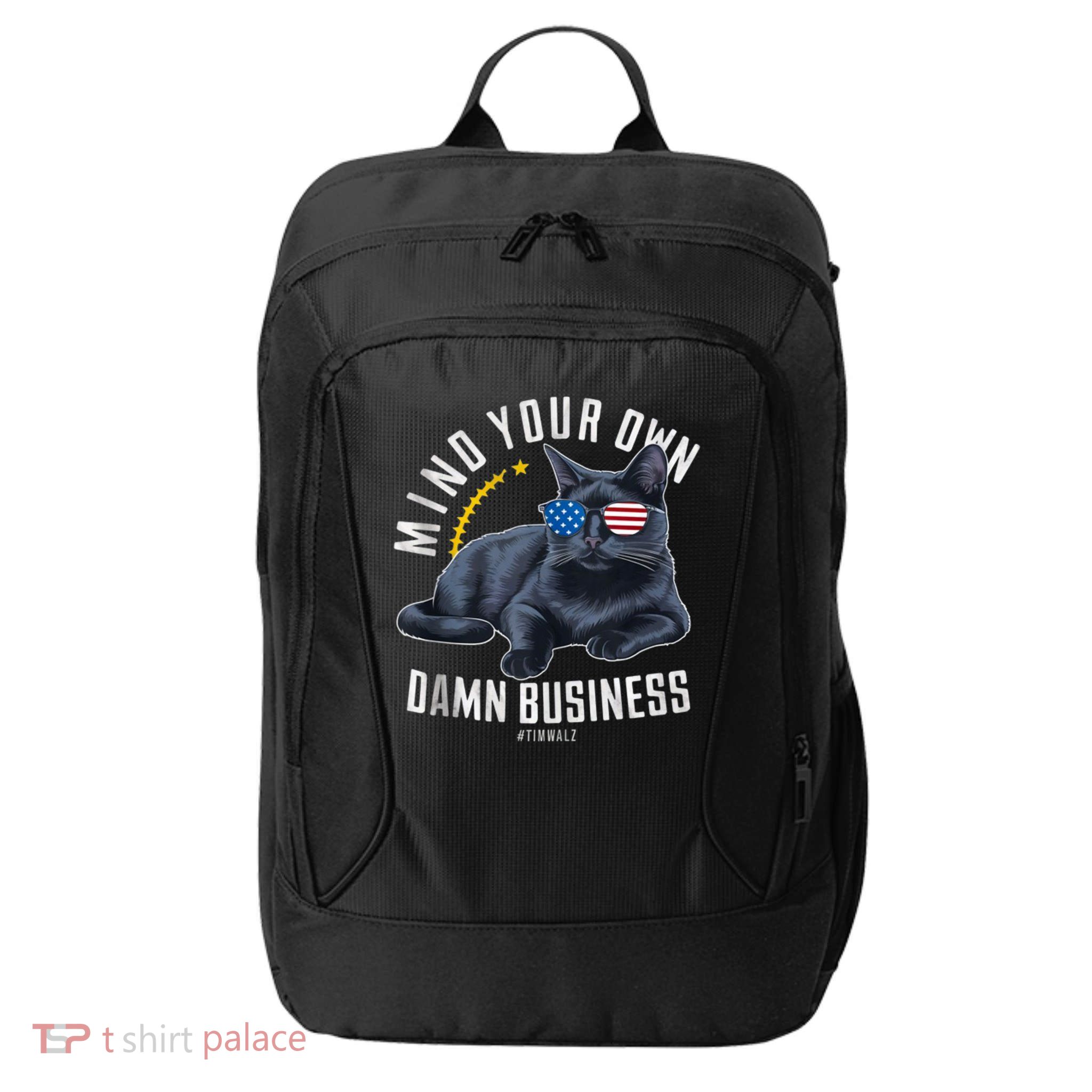 Tim Walz Waltz Mind Your Own Damn Business Funny Cat Design City Backpack