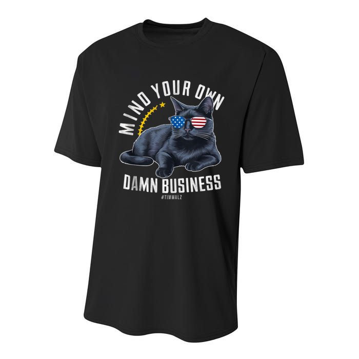 Tim Walz Waltz Mind Your Own Damn Business Funny Cat Design Youth Performance Sprint T-Shirt
