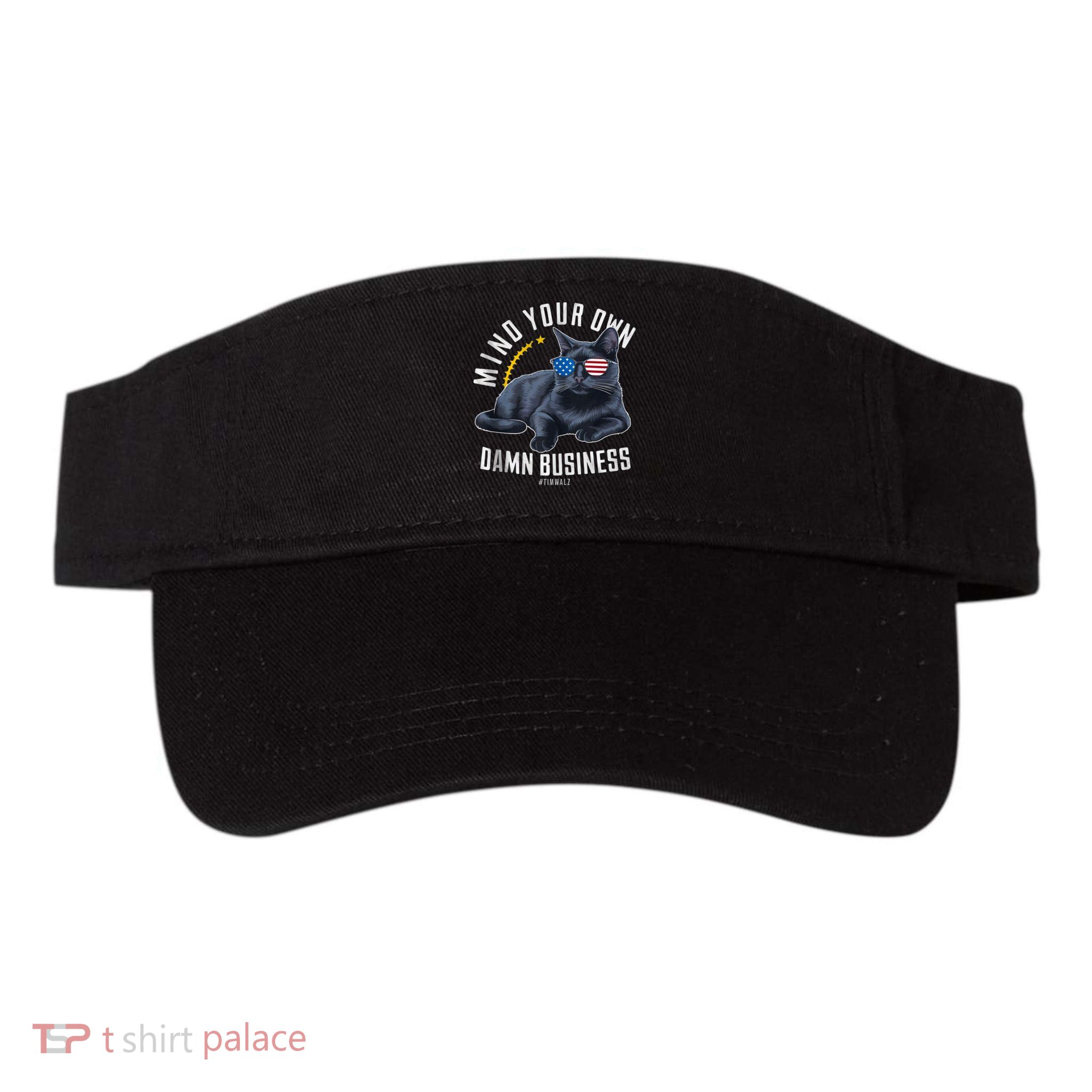 Tim Walz Waltz Mind Your Own Damn Business Funny Cat Design Visor