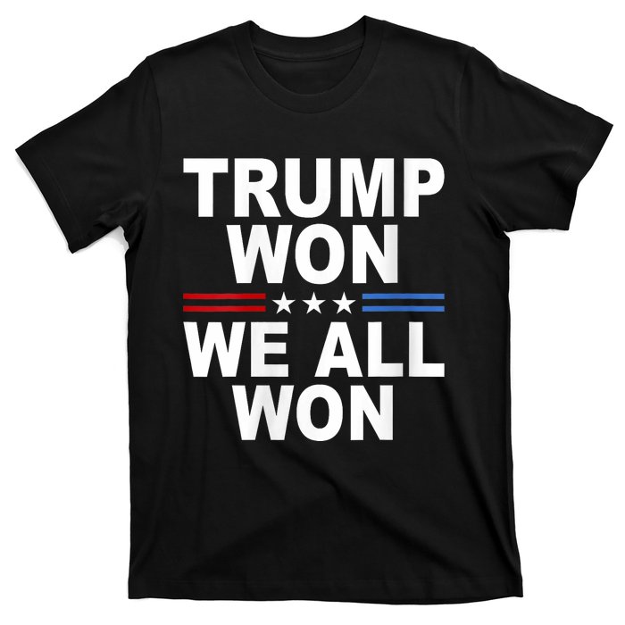 Trump Won We All Won 2024 Usa Flag Trump Won T-Shirt