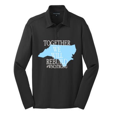 Together We Will Rebuild Wnc Strong Silk Touch Performance Long Sleeve Polo