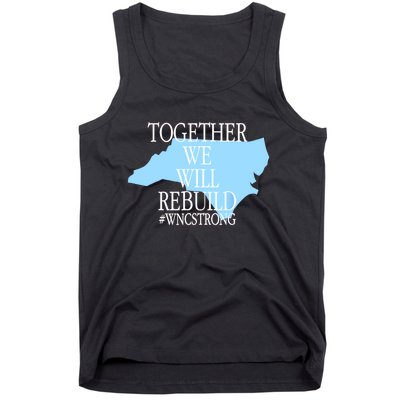 Together We Will Rebuild Wnc Strong Tank Top