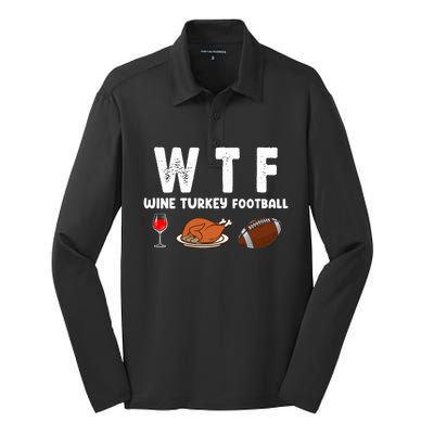 Thanksgiving Wtf Wine Turkey Family Football Funny Party Gift Silk Touch Performance Long Sleeve Polo