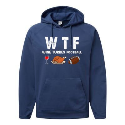 Thanksgiving Wtf Wine Turkey Family Football Funny Party Gift Performance Fleece Hoodie