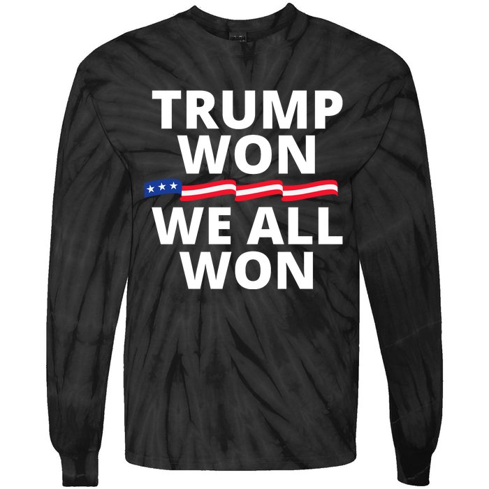 Trump Won We All Won 2024 Usa Flag Trump Won Tie-Dye Long Sleeve Shirt