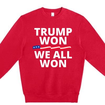 Trump Won We All Won 2024 Usa Flag Trump Won Premium Crewneck Sweatshirt