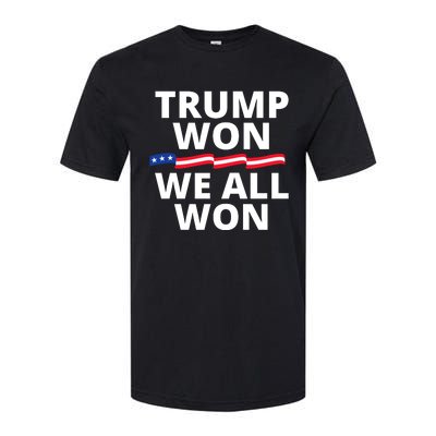 Trump Won We All Won 2024 Usa Flag Trump Won Softstyle CVC T-Shirt