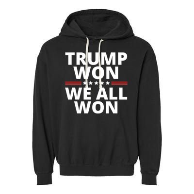 Trump Won We All Won 2024 Usa Flag Trump Won Garment-Dyed Fleece Hoodie