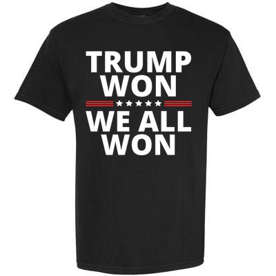 Trump Won We All Won 2024 Usa Flag Trump Won Garment-Dyed Heavyweight T-Shirt