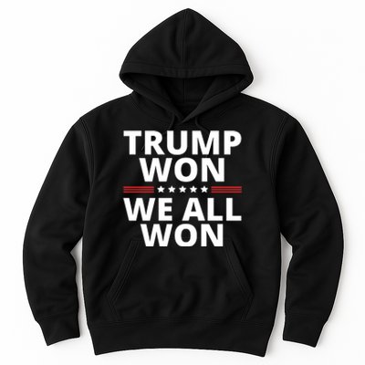 Trump Won We All Won 2024 Usa Flag Trump Won Hoodie