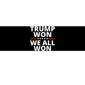 Trump Won We All Won 2024 Usa Flag Trump Won Bumper Sticker