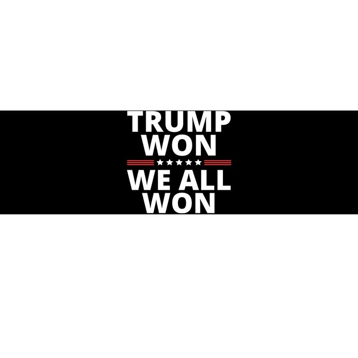 Trump Won We All Won 2024 Usa Flag Trump Won Bumper Sticker