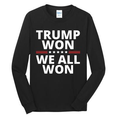 Trump Won We All Won 2024 Usa Flag Trump Won Tall Long Sleeve T-Shirt