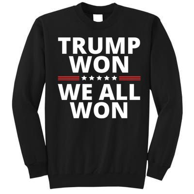 Trump Won We All Won 2024 Usa Flag Trump Won Tall Sweatshirt