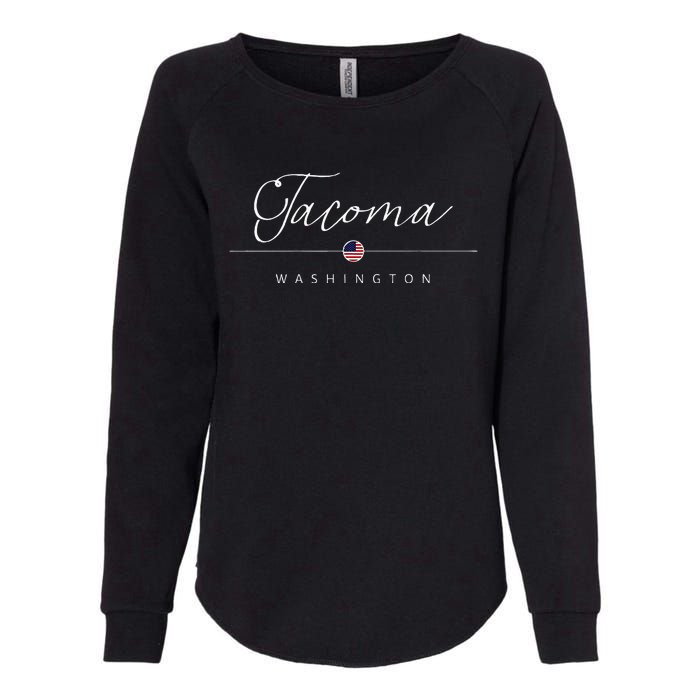 Tacoma Washington WA On Tacoma Womens California Wash Sweatshirt