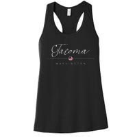 Tacoma Washington WA On Tacoma Women's Racerback Tank