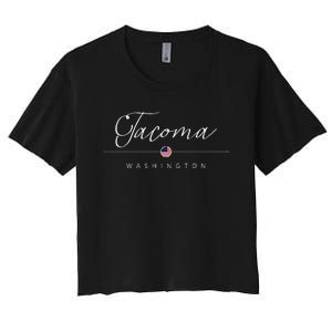 Tacoma Washington WA On Tacoma Women's Crop Top Tee