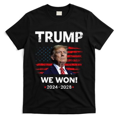 Trump We Won 2024 2028 T-Shirt