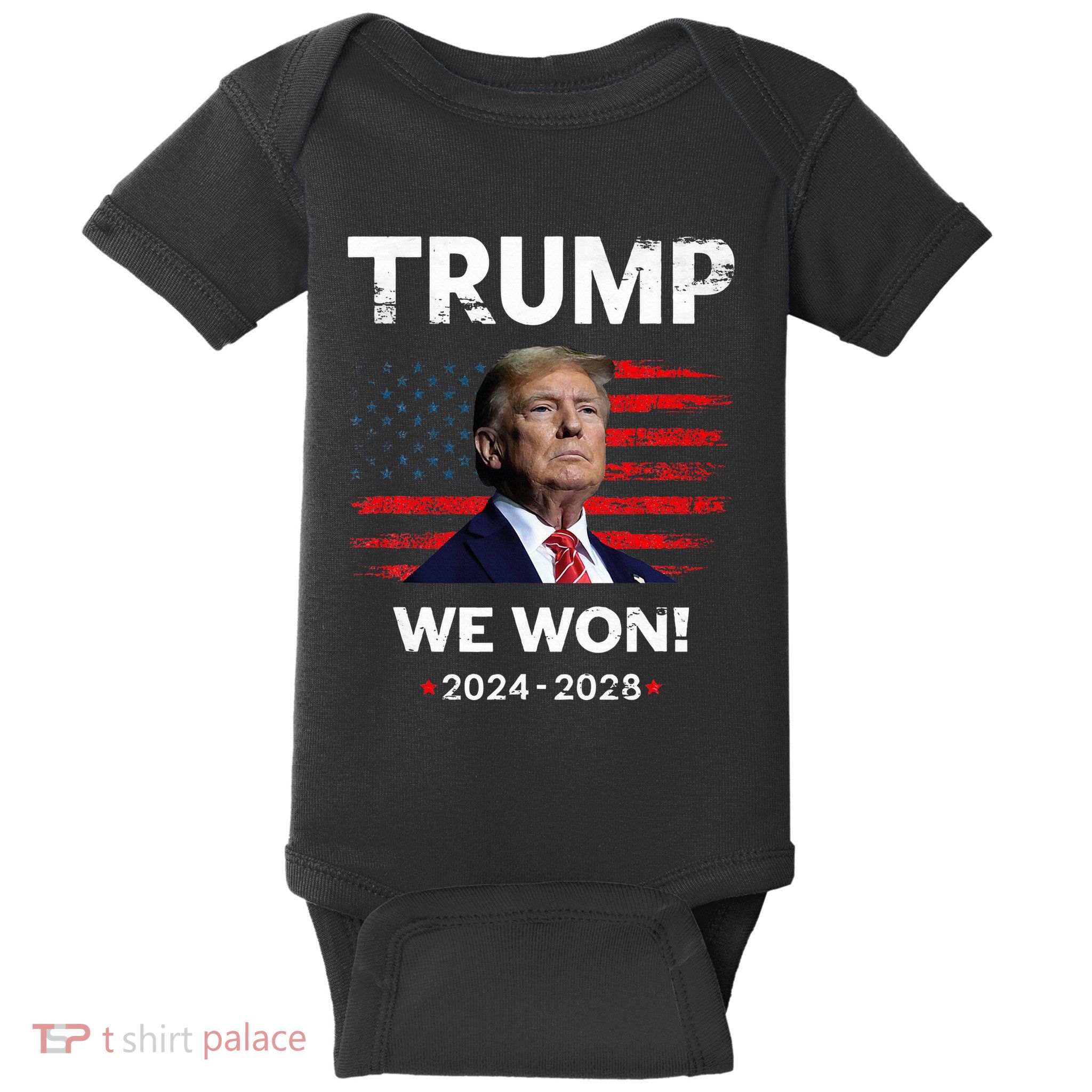Trump We Won 2024 2028 Baby Bodysuit