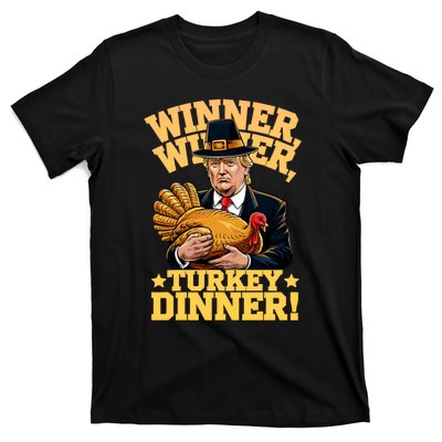 Trump Winner Winner Turkey Dinner Thanksgiving T-Shirt