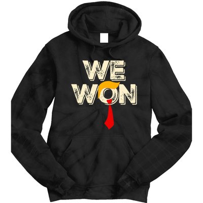 Trump We Won Win Inauguration Day 2025 47th President Tie Dye Hoodie