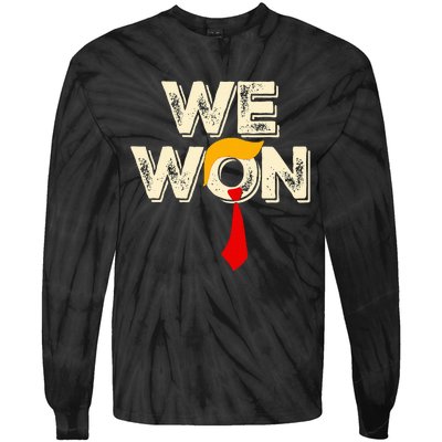 Trump We Won Win Inauguration Day 2025 47th President Tie-Dye Long Sleeve Shirt