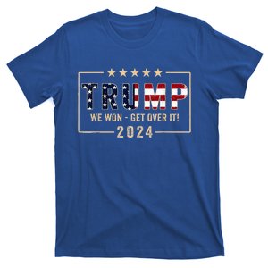 Trump We Won Get Over It 2024 President 47th Of White House T-Shirt