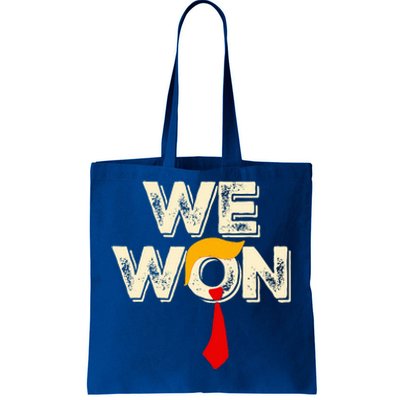 Trump We Won Win Inauguration Day 2025 47th President Tote Bag