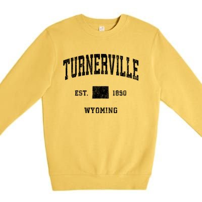 Turnerville Wyoming Wy Vintage Established Athletic Sports Design Premium Crewneck Sweatshirt